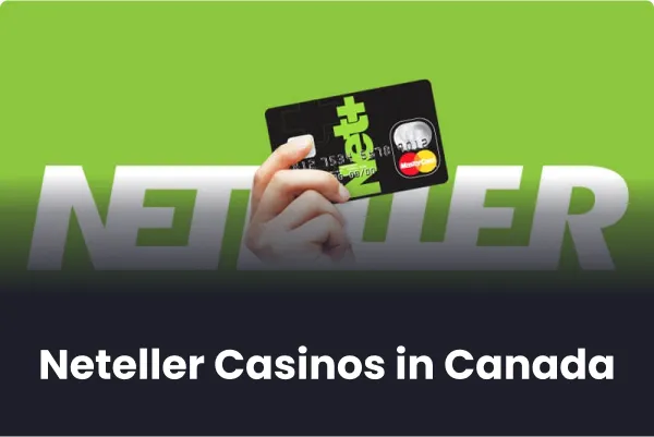 Neteller Casinos in Canada 