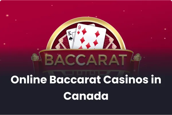 Online Baccarat Casinos in Canada 