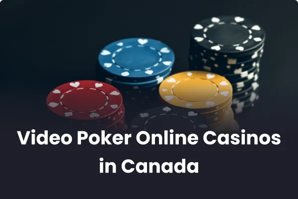 Video Poker Online Casinos in Canada 