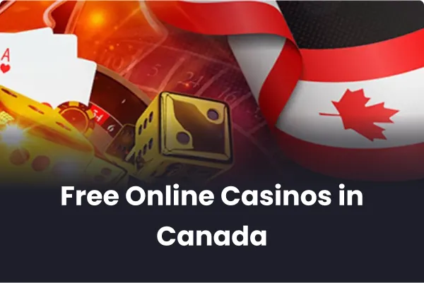Free Online Casinos in Canada 