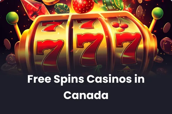 Free Spins Casinos in Canada 